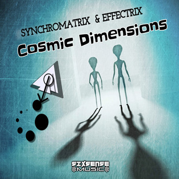 Synchromatrix, Effectrix - Cosmic Dimensions