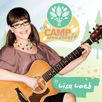 Lisa Loeb - Oh Camp Woodcraft (Instrumental)