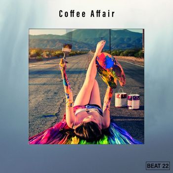 Various Artists - Coffee Affair Beat 22