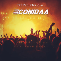 DJ Padi Official - Conidaa