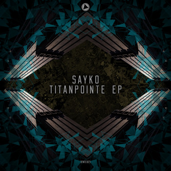 Sayko - Titanpointe EP