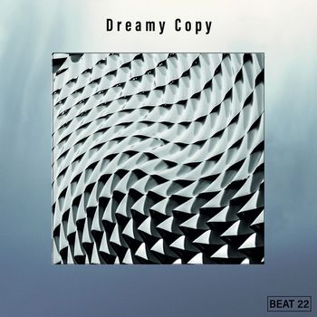 Various Artists - Dreamy Copy Beat 22
