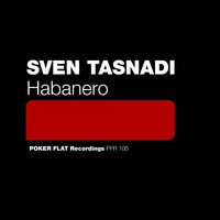 Sven Tasnadi - Habanero