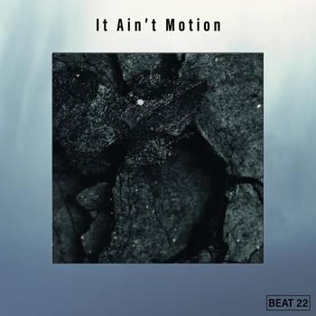 Various Artists - It Ain't Motion Beat 22