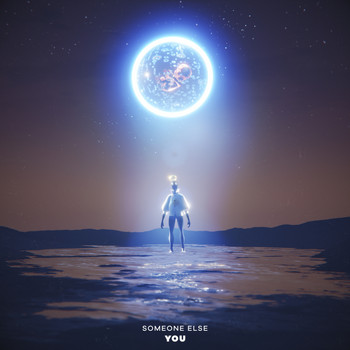 Someone Else - You