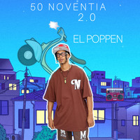 El Poppen - 50 Noventia 2.0