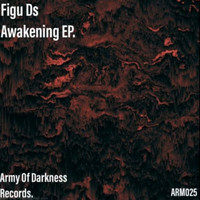Figu Ds - Awakening EP.