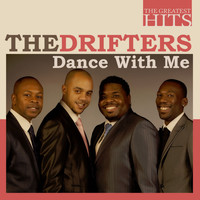 The Drifters - THE GREATEST HITS: The Drifters - Dance With Me