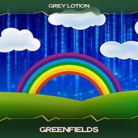 Grey Lotion - Greenfields (Menthal mix, 24 bit remastered)