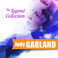 Judy Garland - The Legend Collection: Judy Garland