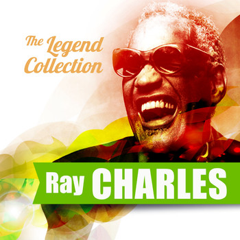 Ray Charles - The Legend Collection: Ray Charles