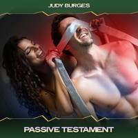Judy Burges - Passive Testament (24 Bit Remastered)
