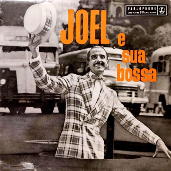 Joel de Almeida - Joel e Sua Bossa