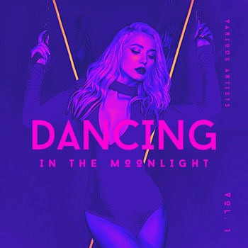 Various Artists - Dancing In The Moonlight, Vol. 1