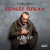 Cengiz Özkan - Efkar