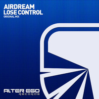 Airdream - Lose Control