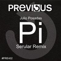 Julio Posadas - Pi (Serular Remix)
