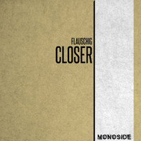 Flauschig - Closer