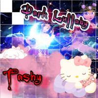 Tashy - Dark Lullaby (Explicit)
