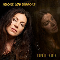 Eddy Lee Ryder - Smoke and Mirrors