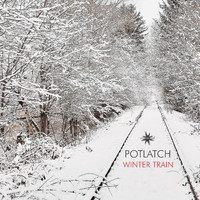 Potlatch - Winter Train