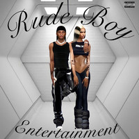 Malik - Rude Boy Entertainment (Explicit)