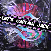 Sievert Serviert - Lets Captain Jack