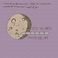 Patio Bear - Ten Years