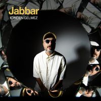 Jabbar - İçinden Gelmez