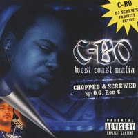C-Bo - West Coast Mafia (Chopped & Screwed) (Explicit)