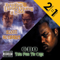 C-Bo, Brotha Lynch Hung - Blocc Movement / Tales From The Crypt (Explicit)