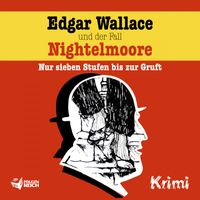 Edgar Wallace - Edgar Wallace und der Fall Nightelmoore
