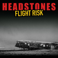 Headstones - Flight Risk (Explicit)