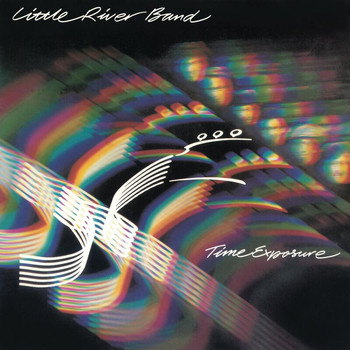 Little River Band - Time Exposure (Remastered 2022)