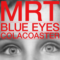 Colacoaster - Mrt Blue Eyes