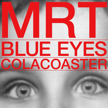 Colacoaster - Mrt Blue Eyes