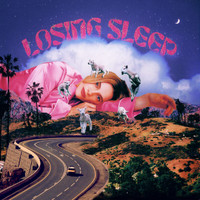 CYN - Losing Sleep (Explicit)