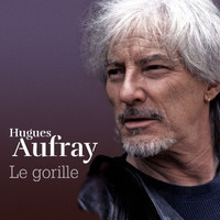 Hugues Aufray - Le gorille
