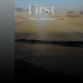 Various Artists - First Acknowledgement