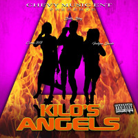 Kilo Watts - Kilo's Angels (Explicit)