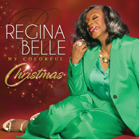 Regina Belle - My Colorful Christmas