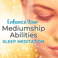 Nicky Sutton - Enhance Your Mediumship Abilities Sleep Meditation