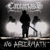 Carcariass - No Aftermath (Explicit)