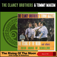 The Clancy Brothers & Tommy Makem - The Rising Of The Moon (Irish Songs Of Rebellion) (Album of 1959)