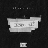 Shawn Lee - Principles (Explicit)