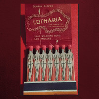 The Unindicted Co-Conspirators - Lotharia