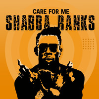 Shabba Ranks - Care For Me