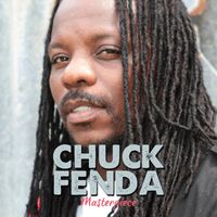 Chuck Fenda - Masterpiece