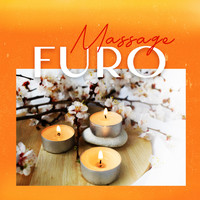 Massage Spa Academy - Furo Massage: Relaxing Spa Music from Japan