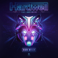 Hardwell featuring Jake Reese - Run Wild